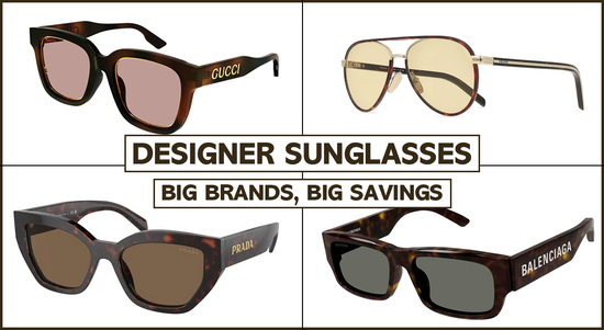 Shop the Designer Sunglasses - Big Brands, Big Savings! sale