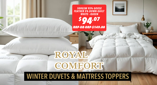 Shop the Royal Comfort Winter Duvets & Mattress Toppers! sale
