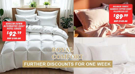 Shop the Royal Comfort Bedding Range - Further Discounts for One Week!  sale